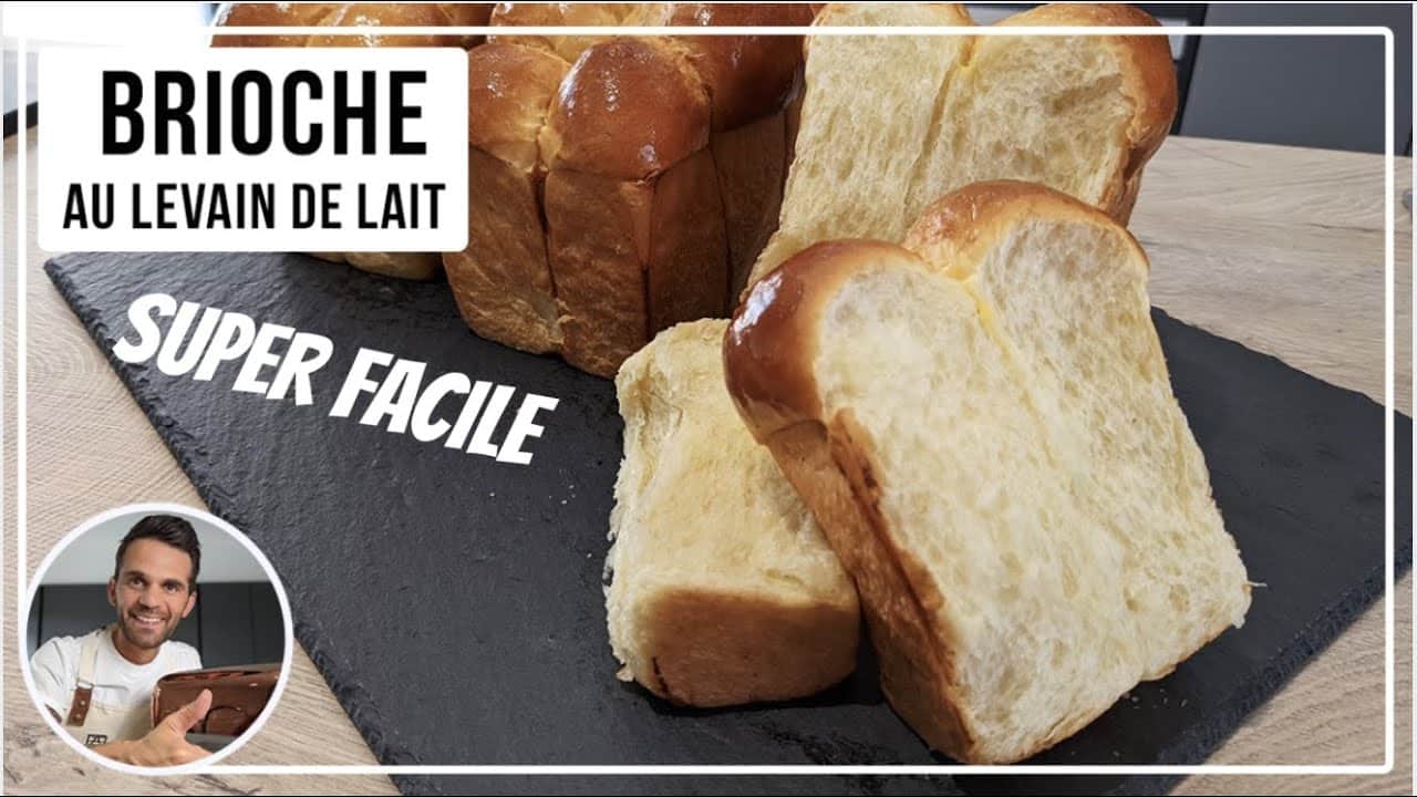 Brioche au levain de lait ! Apprenez à faire un levain de lait pour vos